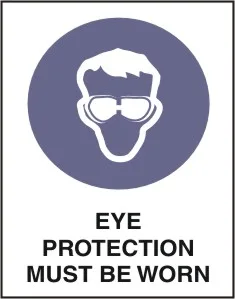 M 106 — EYE PROTECTION MUST BE WORN